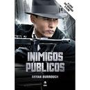 INIMIGOS PBLICOS -BRYAN BURROUGH 