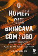 O Homem Que Brincava Com Fogo-Jan Stocklassa