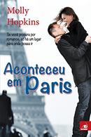 Aconteceu em Paris-Molly Hopkins