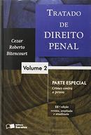 Tratado de Direito Penal / Volume 2 / Parte Especial Crimes Contra a Pessoa-CEZAR ROBERTO BITENCOURT
