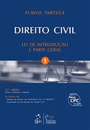 DIREITO CIVIL / VOLUME 1 / LEI DE INTRODUCAO E PARTE GERAL-FLVIO TARTUCE