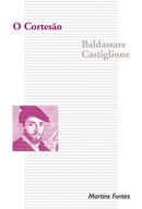 O Corteso-Baldassare Castiglione
