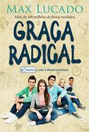 Graa Radical-Max Lucado