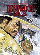 Deadwood Dick / Volume 2 / Entre o Texas e o Inferno-Joe R. Lansdale / Roteiro de Maurizio Colombo / Pasquale Frisenda