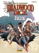 Deadwood Dick / Volume 3 / Black Hat Jack-Joe R. Lansdale / Roteiro de Mauro Boselli / Stefano Andreucci