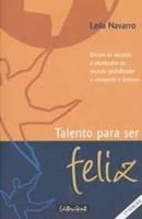 TALENTO PARA SER FELIZ-LEILA NAVARRO