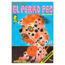 REVISTA EL PERRO FEO N 1-Editora Escria Comix