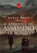 O aprendiz de Assassino - Livro I - Saga do Assassino-Robin Hobb
