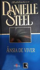 Ansia de Viver / Biblioteca Danielle Steel-Danielle Steel