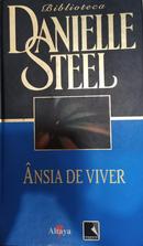 Ansia de Viver / Biblioteca Danielle Steel-Danielle Steel