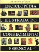 Enciclopedia Ilustrada do Conhecimento Essencial-Editora Readers Digest