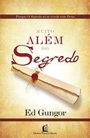 Muito Alem do Segredo-Ed Gungor