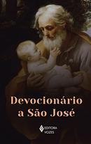 Devocionario a Sao Jose -EDITORA VOZES / Traduo e Compilao de  Fernando Jos Bondan