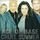 Ace Of Base-Cruel Summer
