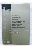 mundo virtual / cadernos de adenauer / ano iv / 2003 / n 6-michel miaille / oureoa