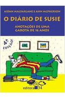 o diario de susie / anotaes de uma gar -  aidan macfarlane / ann macpherson