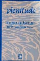 Plenitude-divaldo pereira franco / esprito : joanna de angelis