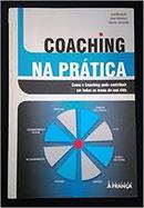 Coaching na Prtica-Julia Oliveira / Alberto Centurio