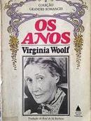 os anos / coleo grande romances-virginia wollf