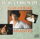 Guilherme Arantes-16 Sucessos De Guilherme Arantes
