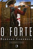 O Forte-Bernard Cornwell