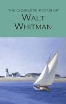 The Complete Poems of Walt Whitman-Walt Whitman