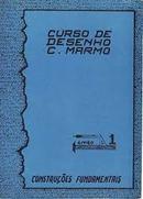 curso de desenho / livro 1 / construes fundamentais-c. marmo