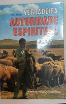 verdadeira autoridade espiritual-wim malgo