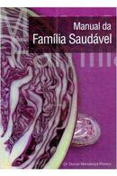 Manual da famlia saudvel-durval mendona pereira