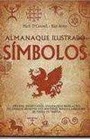 Almanaque Ilustrado Smbolos-Mark OConnell / Raje Airey