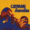 Dorival Caymmi / Nana Caymmi / Dori Caymmi / Outros-Caymmi Em Famlia