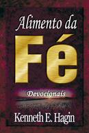 alimento da f / devocionais-Kenneth E. Hagin