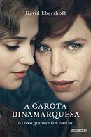 A Garota Dinamarquesa-David Ebershoff