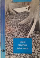 cinco minutos / coleo grandes leituras-jose de alencar