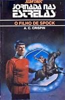 o filho de spock / jornada nas estrelas 12-a. c. crispin