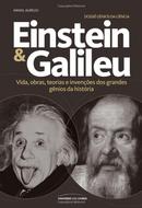Dossie Genios da Ciencia Einstein e Galileu-Daniel Aurelio