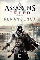 Renascena / Volume 1 / Assassins Creed -Oliver Bowden