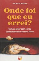 Onde foi que eu errei? - MICHELE BORBA