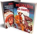 LUA COMANCHE - VOL. 3 - HEROIS DA PRADAR - Troy Sagan / Jlio Emlio Braz