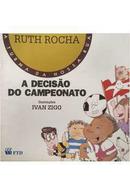A deciso do campeonato-Ruth Rocha