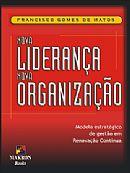 Nova Liderana Nova Organizao-Francisco Gomes de Matos