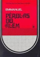 Prolas do Alm-Francisco C. Xavier / esprito Emmanuel