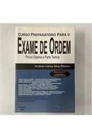 curso preparatrio para o exame de ordem / prova objetiva e parte terica-carlos silva ribeiro