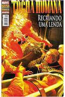 tocha humana / recriando uma lenda-alex ross / mike carey