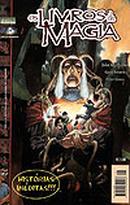 os livros da magia / histrias inditas-john ney rieber / gary amaro / peter gross