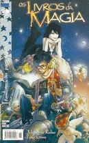 os livros de magia / transformaes / parte 6 de 6-john ney rieber / peter gross