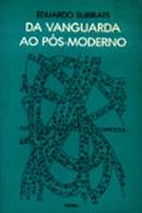 da vanguarda ao ps moderno-eduardo subirats
