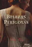 Belezas perigosas-Libba Bray