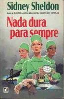 Nada Dura para Sempre-Sidney Sheldon