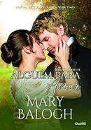 ALGUME PARA AMAR / VOL. 1 - SRIE WESTCOT-MARY BALOGH